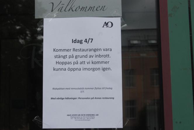 Restaurang i Nyköping höll stängt på grund av inbrott